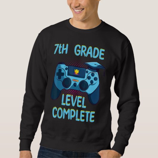 Sweatshirt Niveau 7e année complété Dernier jour d'école Dip (Devant)