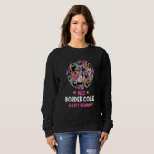 Sweatshirt No Border Collie Left Behind Dog Lover Sayings Pet (Devant entier)