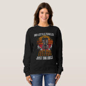 Sweatshirt No Little Balls Just Big Discs Disc Golf Golfer (Devant entier)