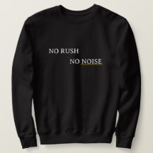 No Rush No Noise – Minimal Calm Typography Design
