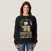 Sweatshirt No soccer no beer no thanks (Devant entier)