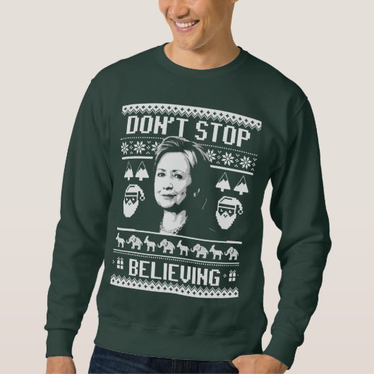 Sweatshirt Noël de Hillary - ne cessez pas la croyance - (Devant)