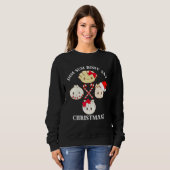 Sweatshirt Noël Dim Sum Body Say Christmas Dumpling Pun (Devant entier)