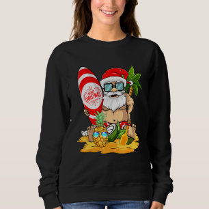 Sweatshirt Noël En Juillet Surf Père Noël Summer Beach Vaca