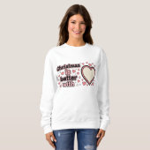 Sweatshirt Noël est meilleur avec un cœur personnalisé (Devant entier)