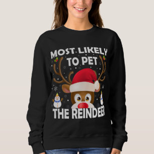 Sweatshirt Noël Familial Le Plus Susceptible De Pet Le Rindee