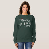 Sweatshirt Noël Joyeux amis Santa Hat Correspondant Fami (Devant entier)