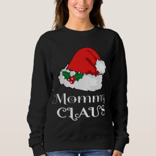 Sweatshirt Noël Maman Claus Correspondant Pyjama Santa Hat X-