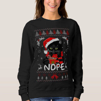 Sweatshirt Noël Non Pas Aujourd'Hui Drôle Chat Noir Noël