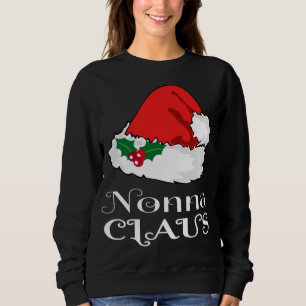 Sweatshirt Noël Nonna Claus Correspondant Pyjama Santa Hat X-
