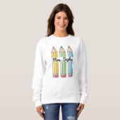 Sweatshirt Nom de l'enseignant de crayons joués (Devant entier)
