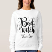 Sweatshirt Nom Elégant Mauvaise Sorcière Halloween Noir et Bl (Devant)