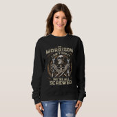 Sweatshirt Nom Morrison, si Morrison ne peut pas le réparer (Devant entier)