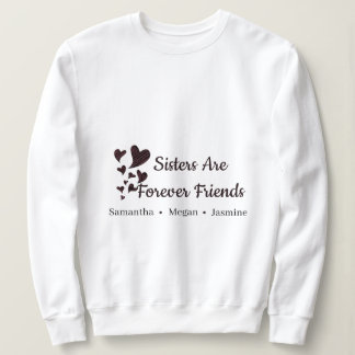 Sweatshirt Noms de sœurs BFF pour sœurs à tout jamais