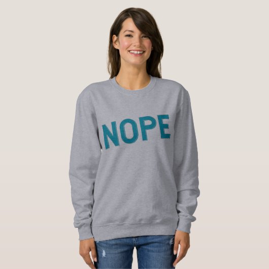 Sweatshirt NOPE | Distressed Sarcasm Typography in Blue  (Devant entier)