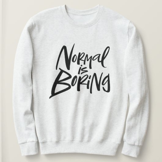 Sweatshirt Normale Est Noir Ennuyeux Calligraphie Lettres (Design devant)
