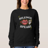 Sweatshirt Not Speaking Lips Zipped Shut Silence Speaks   (Devant)