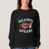 Sweatshirt Not Speaking Lips Zipped Shut Silence Speaks (Devant)