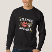 Sweatshirt Not Speaking Lips Zipped Shut Silence Speaks   (Devant)