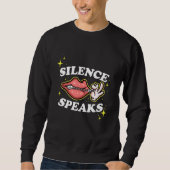 Sweatshirt Not Speaking Lips Zipped Shut Silence Speaks (Devant)