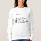Sweatshirt Not Today, Human – Funny Lazy Cat Minimalist T-Shi (Devant)