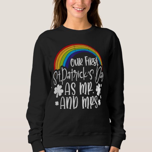 Sweatshirt Notre Premier Jour de la Saint Patrick, M. Mme Mat (Devant)