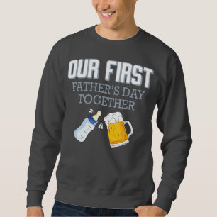 Sweatshirt Notre Première Fête des pères Ensemble 👨 👶 ❤️