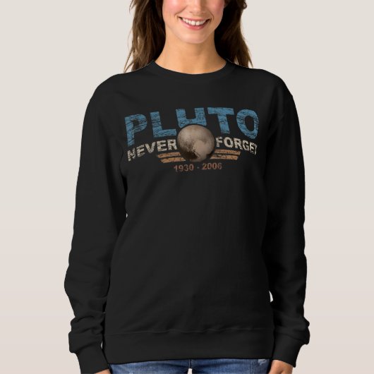 Sweatshirt N'oubliez jamais Pluto Retro Style Space 13 (Devant)
