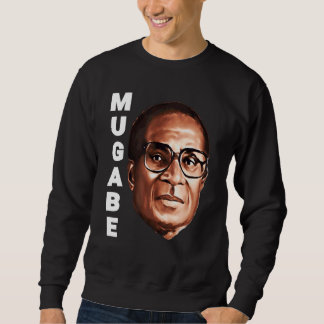 Sweatshirt Nous aimons Robert Mugabe