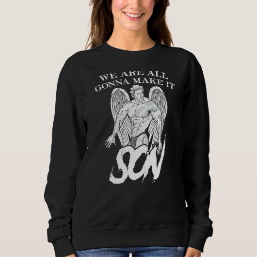 Sweatshirt Nous Allons Tous Le Faire Fils Zeus Bodybuilding R (Devant)