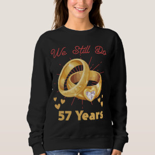Sweatshirt Nous Faisons Encore 57 Anniversaire Des Cercles Ma