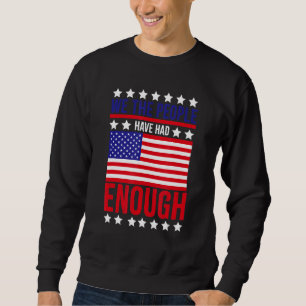 Sweatshirt Nous, Le Peuple, Avons Assez De Polonais Anti-Gouv