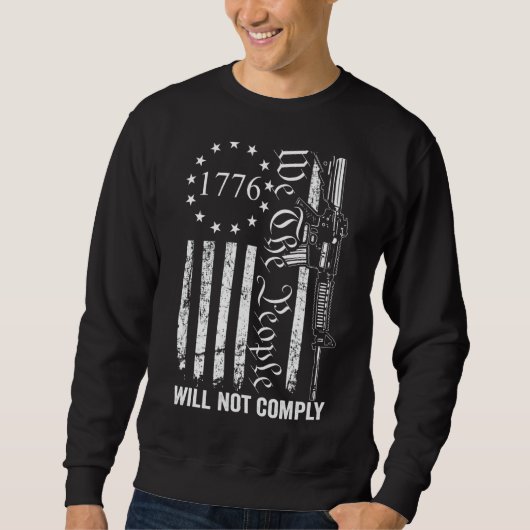 Sweatshirt Nous Le Peuple Ne Respectera Pas Ar15 Funny Pro Gu (Devant)