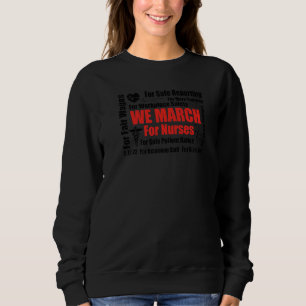 Sweatshirt Nous Marchons Pour Infirmières Infirmières Infirmi