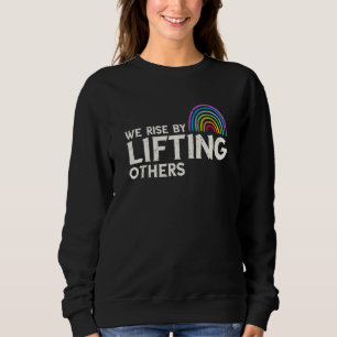 Sweatshirt Nous montons en levant d'autres Rainbow Inspiratio