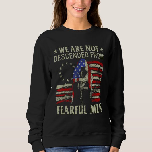 Sweatshirt Nous Ne Sommes Pas Descendus Du Drapeau D'Armes À (Devant)