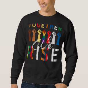Sweatshirt Nous nous unissons Égalité Noir Histoire Mois Lgbt