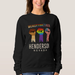 Sweatshirt Nous Sommes Ensemble Lgbt Henderson Pride Nevada S