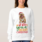 Sweatshirt Nous Vous Avons Fait Mal Un Joyeux Shar-Pei De Noë (Devant)