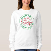 Sweatshirt Nous vous souhaitons un joyeux Noël rouge et vert (Devant)
