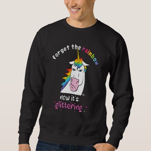 Sweatshirt Now it's glittering fierce unicorn with rainbow ha (Devant)