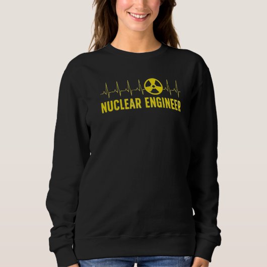 Sweatshirt Nuclear Engineer Heartbeat Nuclear Engineering (Devant)