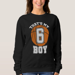 Sweatshirt Numéro Six C'est Mon Fils 6 Basket-ball Maman Papa