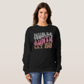 Sweatshirt Nurse Auntie Cat Mom (Devant entier)
