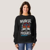 Sweatshirt Nurse In Progress Trainee Student (Devant entier)