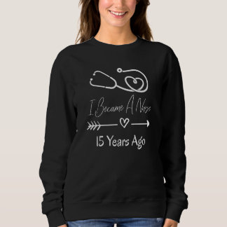 Sweatshirt Nurse Nursing Lifesavers Anniversary 15 Years Hosp