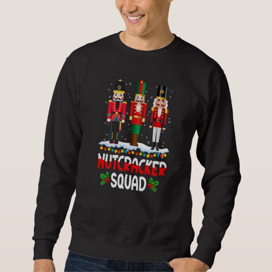 Sweatshirt Nutcracker Squad Ballet Dance Matching Family Chri (Devant)