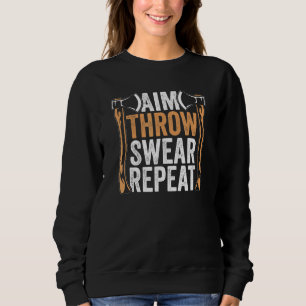 Sweatshirt Objectif Jeter Jeu Répéter Hatchet Ax Jeter