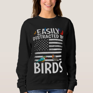Sweatshirt Observateur d'oiseaux Facilement distrait par les