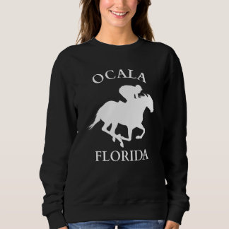 Sweatshirt Ocala Florida Equestrian Horse